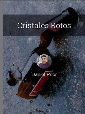 cover image of Cristales Rotos